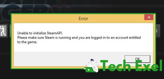 How to Fix Unable to initialize Steam API in Windows 10, 8 and 7